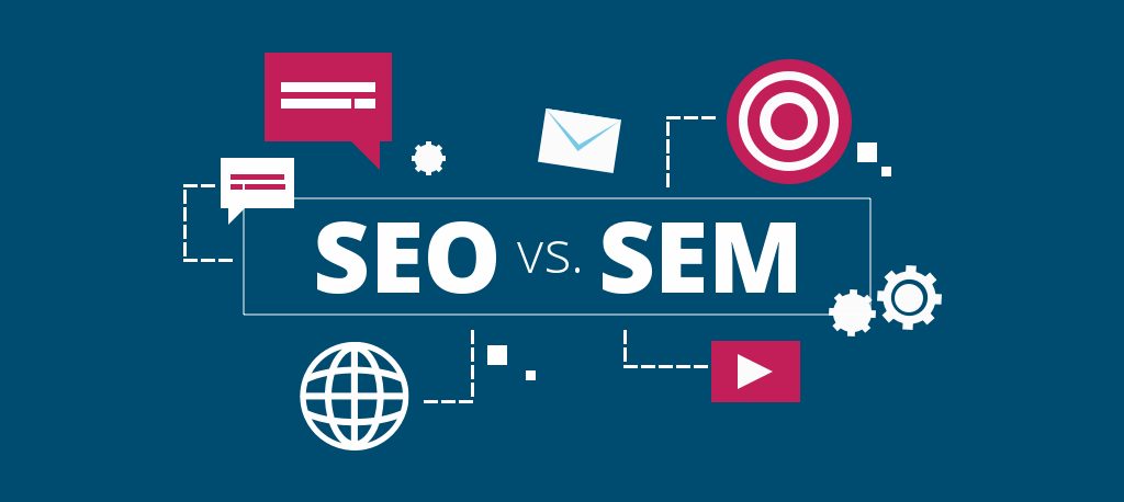 SEO Vs SEM, The Best For Your Site Traffic?
